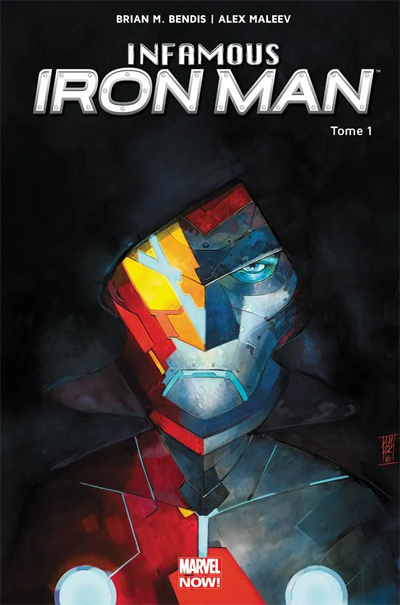 Infamous Iron Man - Tome 1 : Rédemption